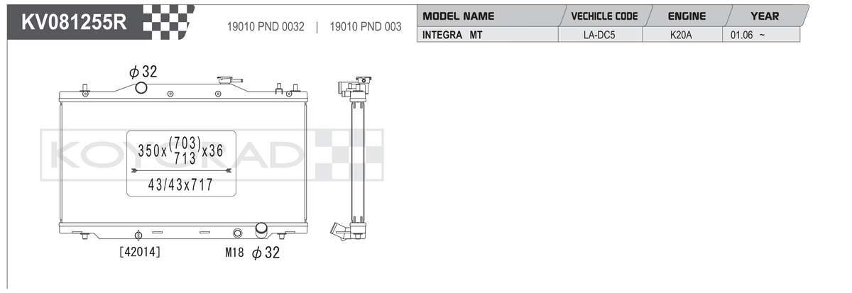 Koyorad KV081255R spec sheet - Honda Integra DC5 K20A MT
