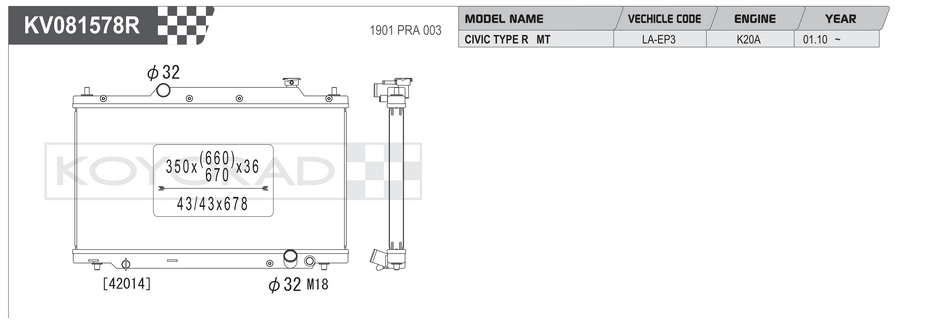 Koyorad KV081578R spec sheet - Honda Civic Type R EP3 K20A MT