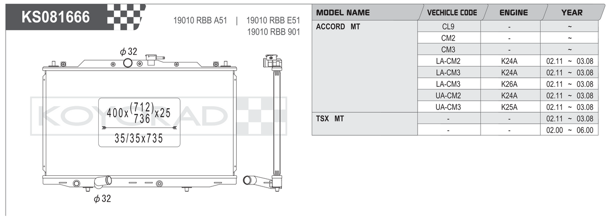 Koyorad KS081666 spec sheet - Honda Accord CL / Acura TSX MT fitment and dimensions